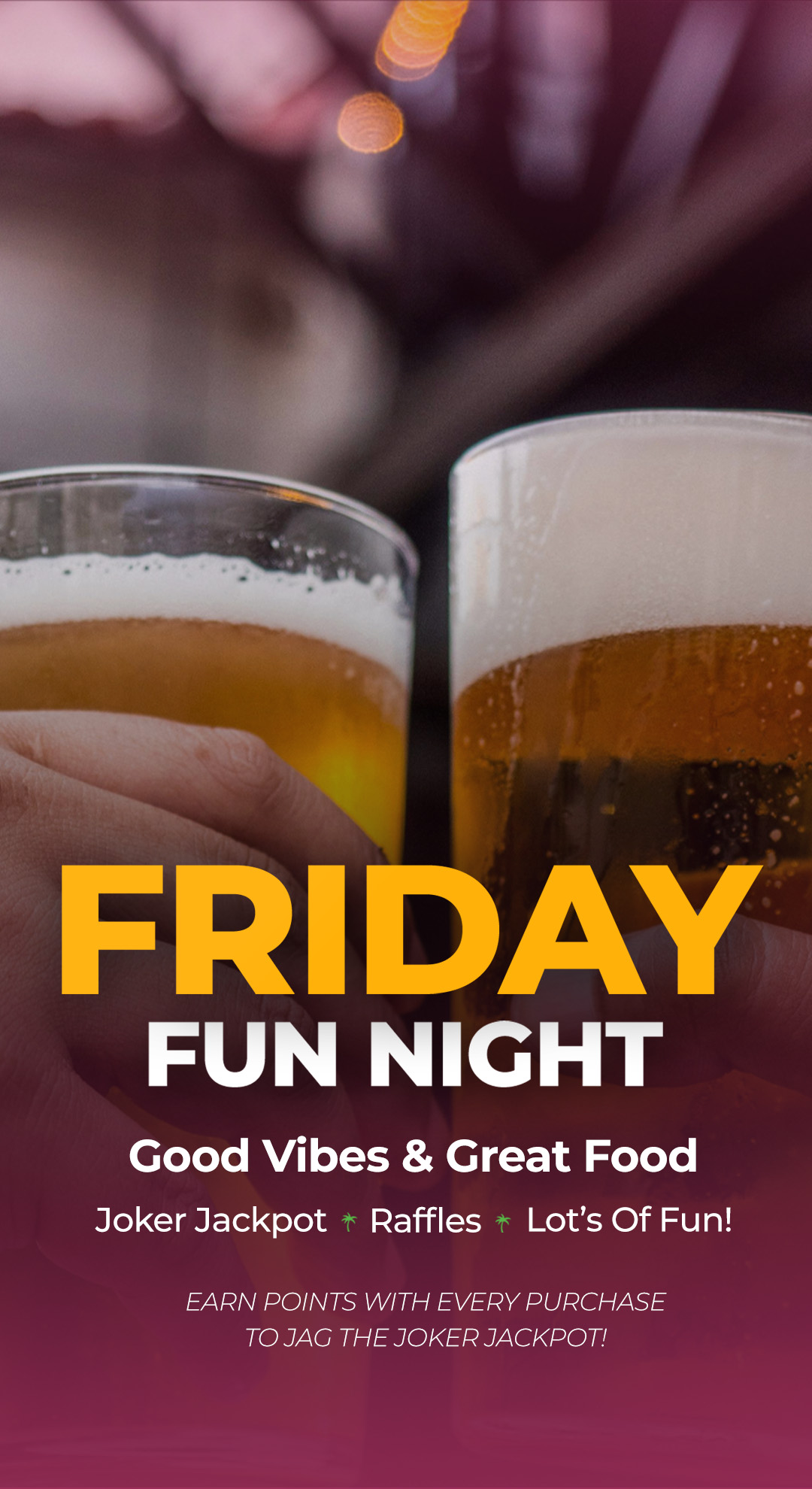 Friday Fun Night Raffles and Prizes